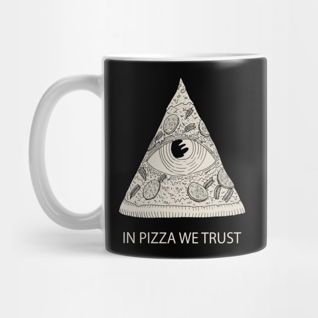 IN PIZZA WE TRUST by miskel